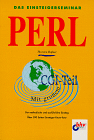 Perl, Das Eisteigerseminar